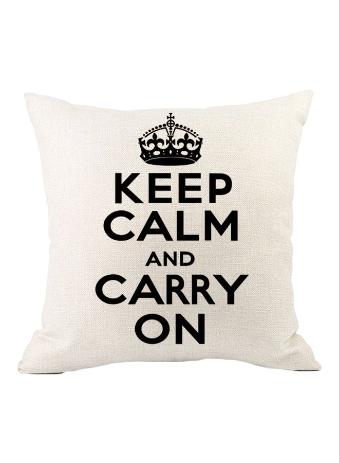 Keep Calm And Carry On Printed Cushion Cover White/Black 45x45cm