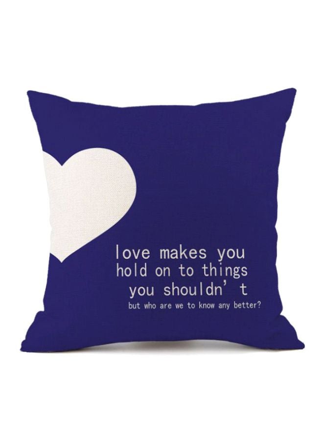 Valentine Quotes Printed Cushion Cover Blue/White 45x45cm