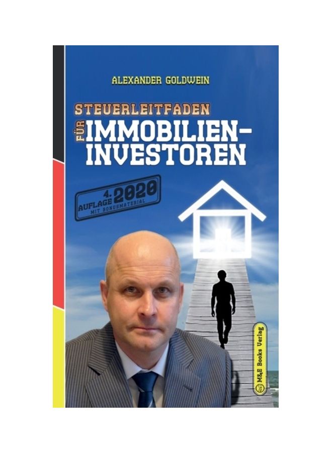 Steuerleitfaden für Immobilieninvestoren: Der ultimative Steuerratgeber für Privatinvestitionen in Wohnimmobilien paperback english - 2020  - Image 3