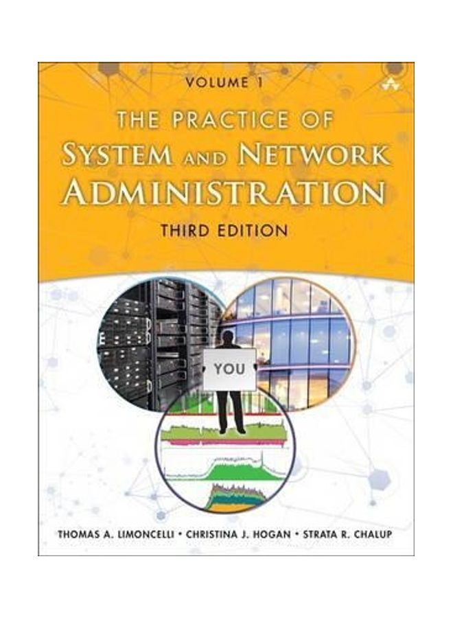 The Practice of System and Network Administration: Volume 1: Devops and Other Best Practices for Enterprise It Paperback English by Thomas Limoncelli - 38541