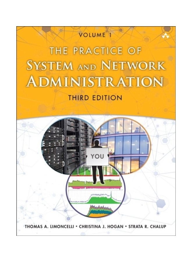 The Practice of System and Network Administration: Volume 1: Devops and Other Best Practices for Enterprise It Paperback English by Thomas Limoncelli - 38541