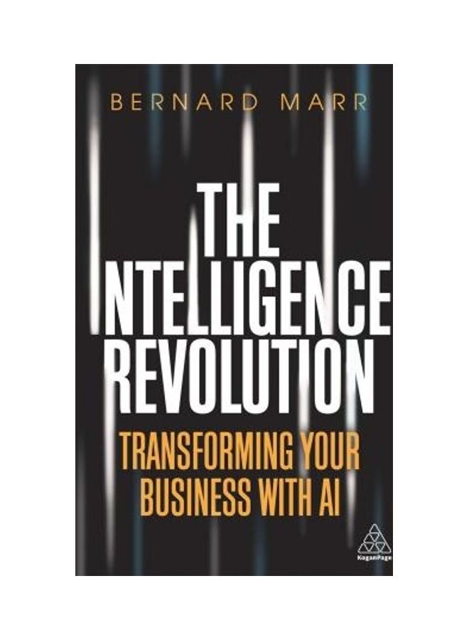 The Intelligence Revolution: Transforming Your Business with AI Paperback English by Bernard Marr - 38545  - Image 2