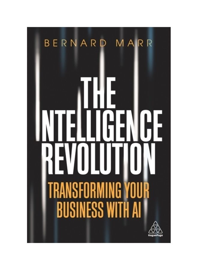 The Intelligence Revolution: Transforming Your Business with AI Paperback English by Bernard Marr - 38545  - Image 3