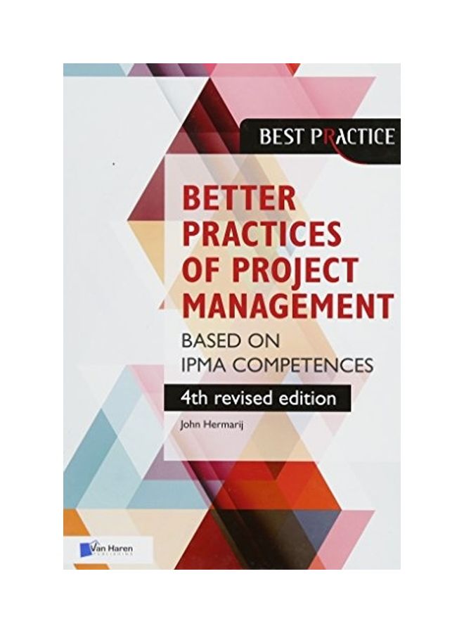 Better Practices of Project Management Based on Ipma Competences Hardcover English by Van Haren Publishing - 38542  - Image 1
