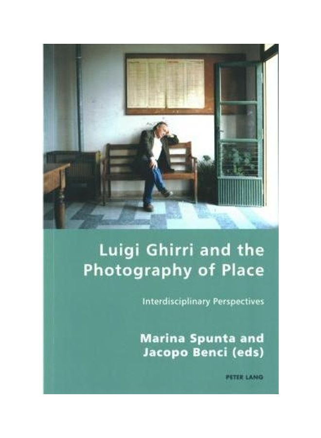Luigi Ghirri And The Photography Of Place: Interdisciplinary Perspectives paperback english - 2017  - Image 2