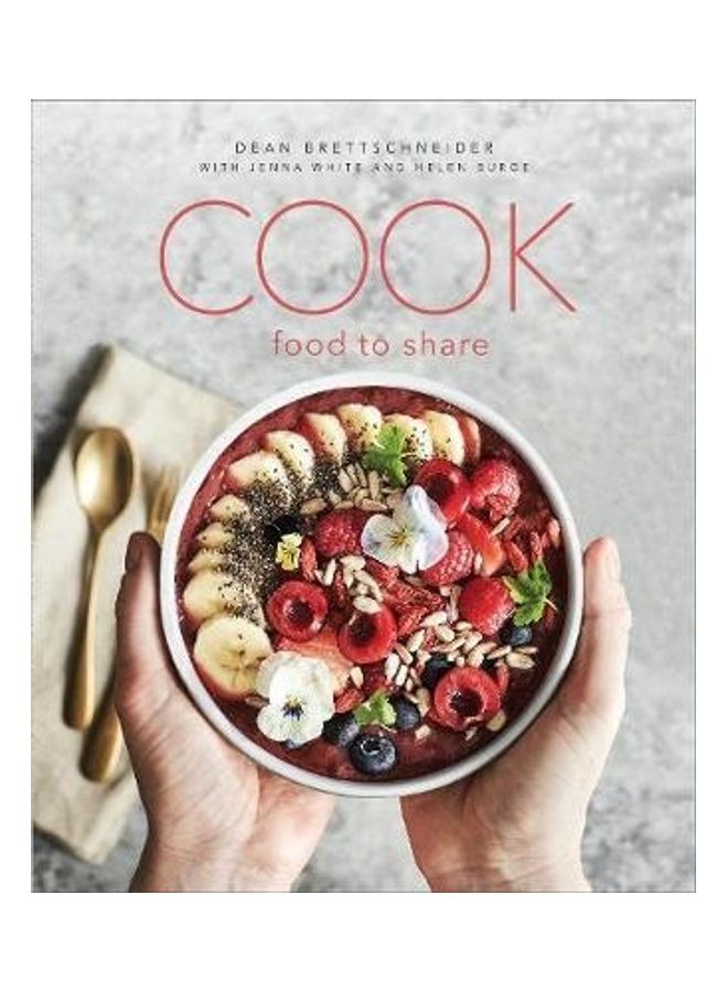 Cook: Food To Share Hardcover English by Dean Brettschneider - 38545  - Image 2