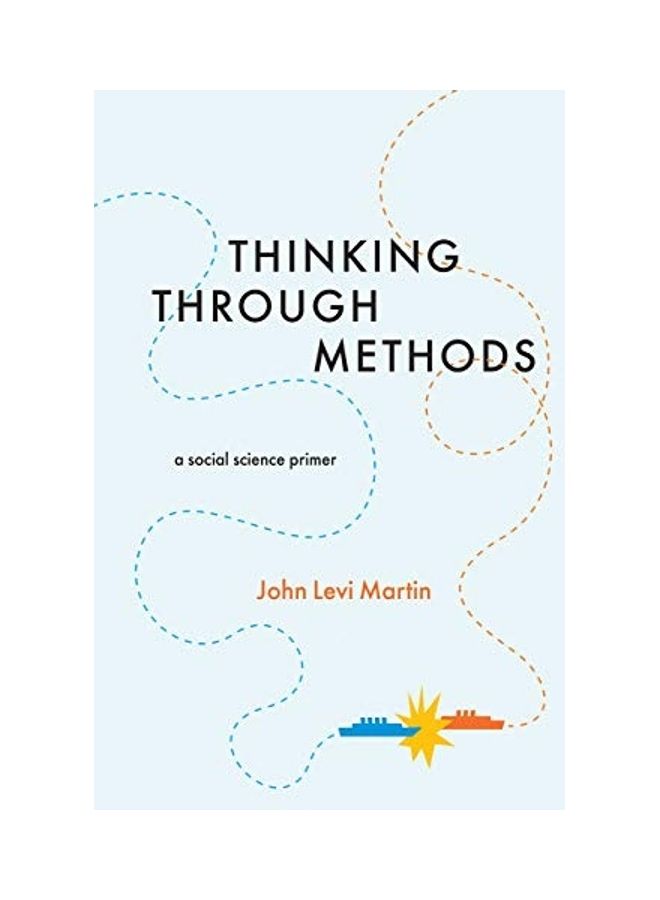 Thinking Through Methods: A Social Science Primer paperback english - 2017 