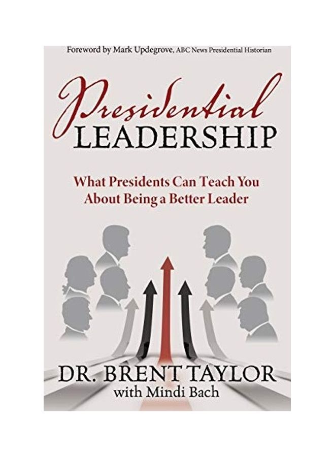 Presidential Leadership Paperback English by Brent Taylor - 44126 