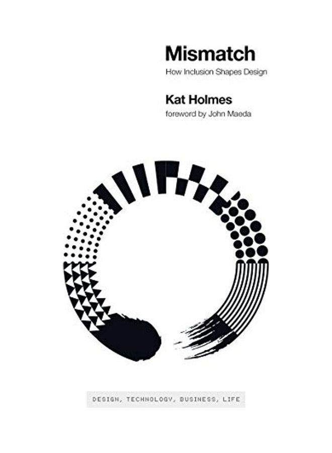 Mismatch: How Inclusion Shapes Design paperback english
