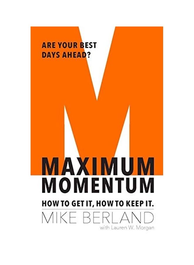 Maximum Momentum: How to Get It, How to Keep It paperback english - 2020  - Image 1