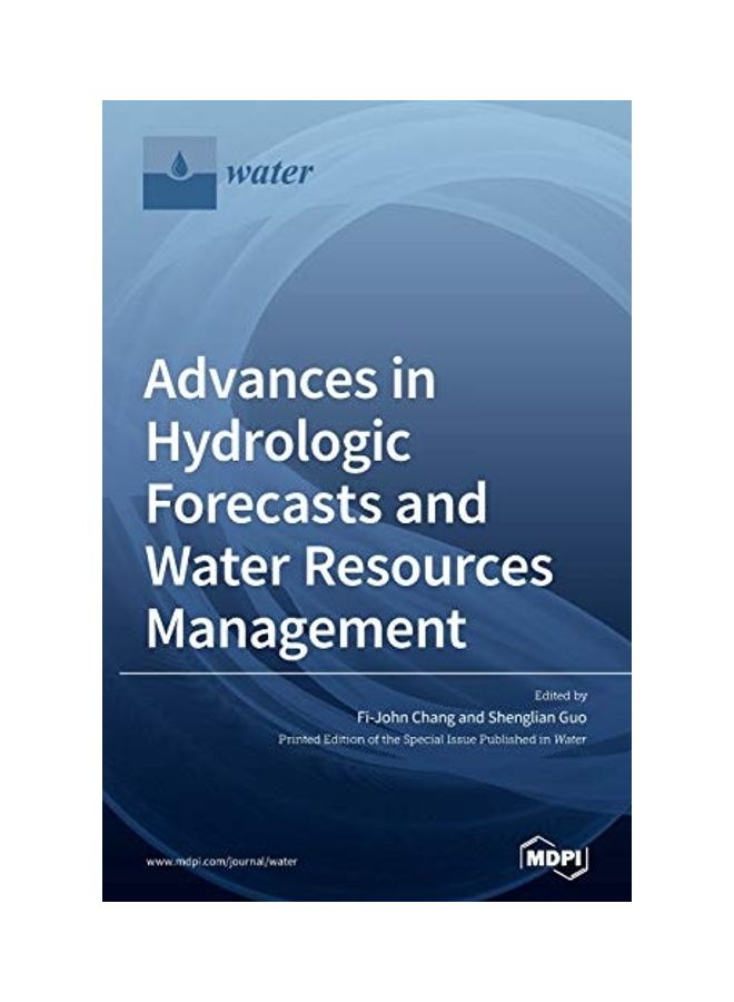 Advances In Hydrologic Forecasts And Water Resources Management hardcover english