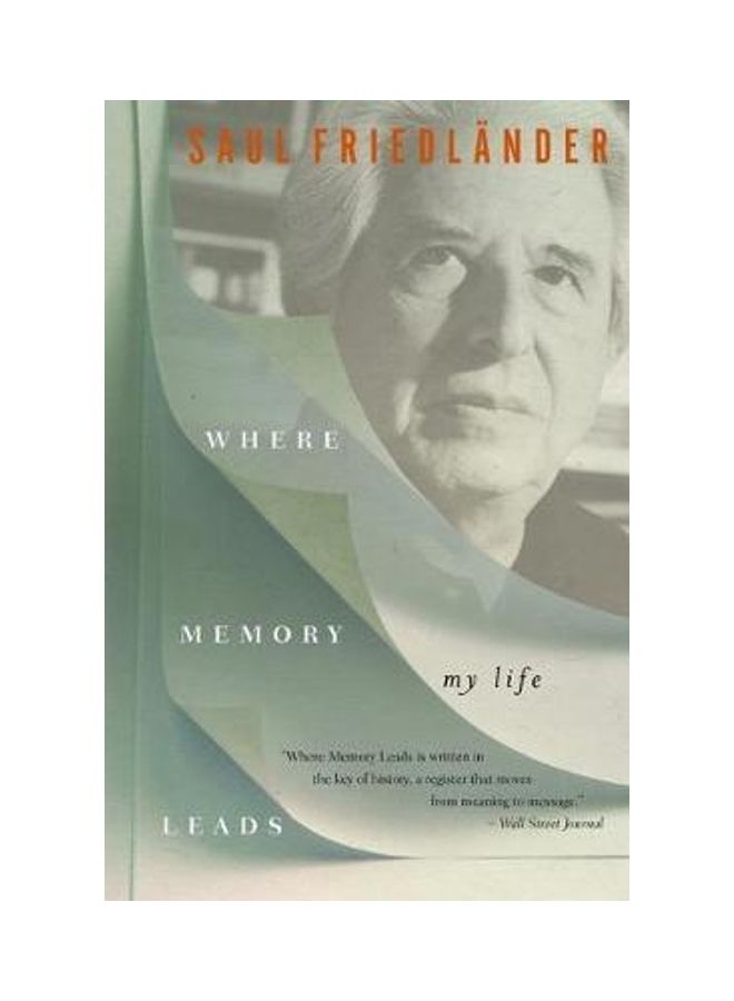 null - Where Memory Leads: My Life Paperback English by Saul Friedländer - 2020 - Image 1