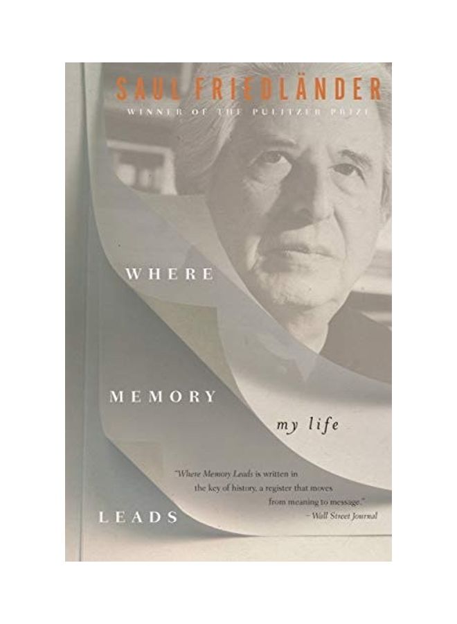 null - Where Memory Leads: My Life Paperback English by Saul Friedländer - 2020 - Image 1