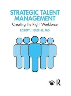 Strategic Talent Management: Creating The Right Workforce paperback english - 2020 - v1603837382/N41517307A_2