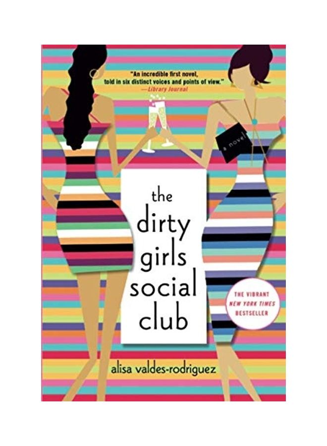The Dirty Girls Social Club Paperback English by Alisa Valdes-Rodriguez - 2020 - Image 1