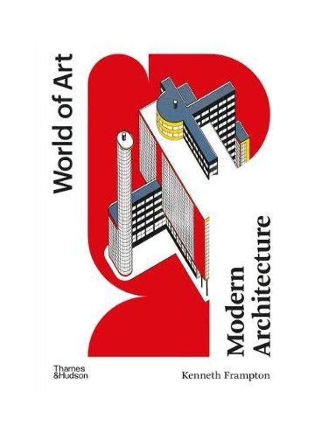 Modern Architecture: A Critical History Paperback English by Kenneth Frampton - 38545  - Image 2
