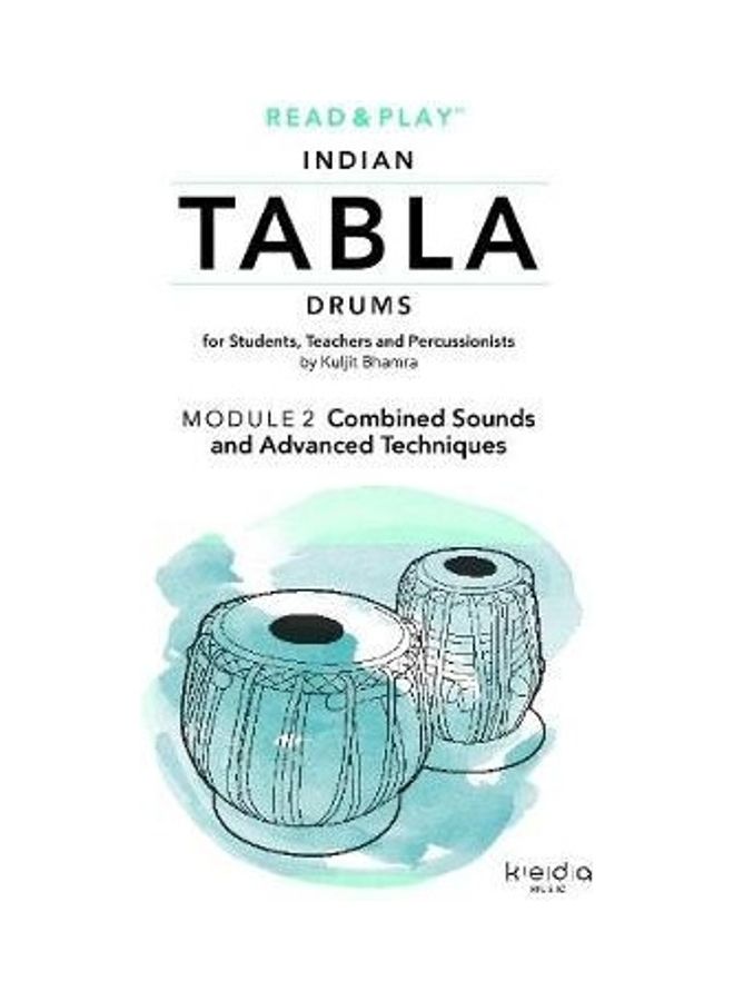 Read And Play Indian Tabla Drums Module 2: Combined Sounds And Advanced Techniques Paperback English by Kuljit Bhamra - 38542  - Image 2