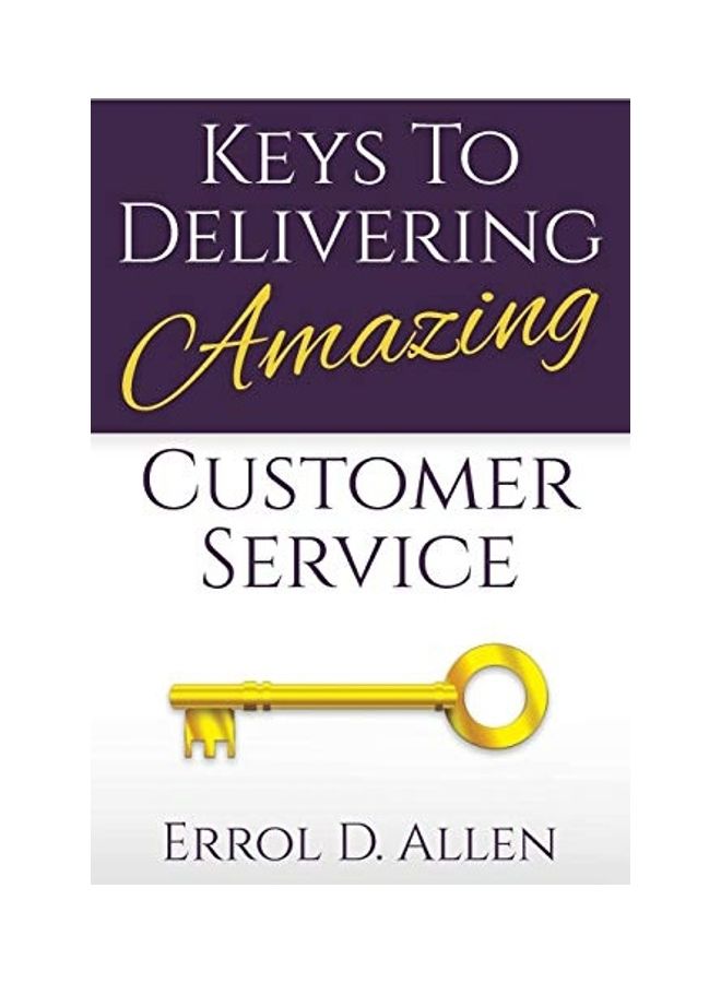 Keys To Delivering Amazing Customer Service paperback english - 2017  - Image 1