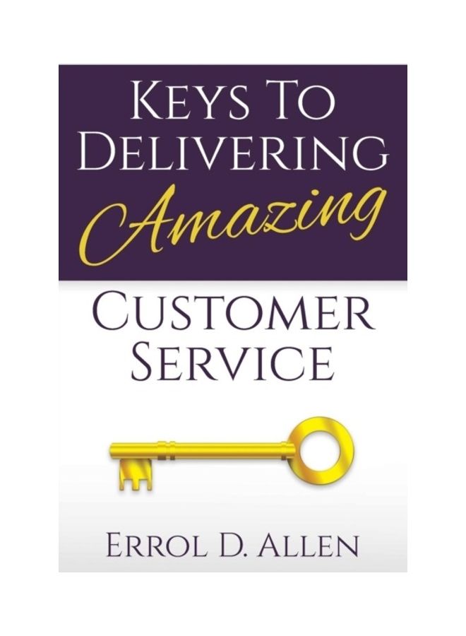 Keys To Delivering Amazing Customer Service paperback english - 2017  - Image 3