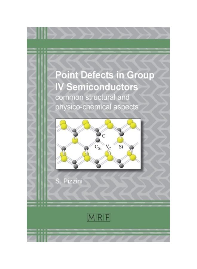 null - Point Defects In Group Iv Semiconductors: Common Structural And Physico-chemical Aspects Paperback English by Sergio Pizzini - 2017 - Image 1