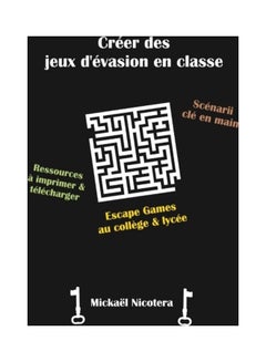 Creer Des Jeux D'Evasion En Classe paperback english - 2017 