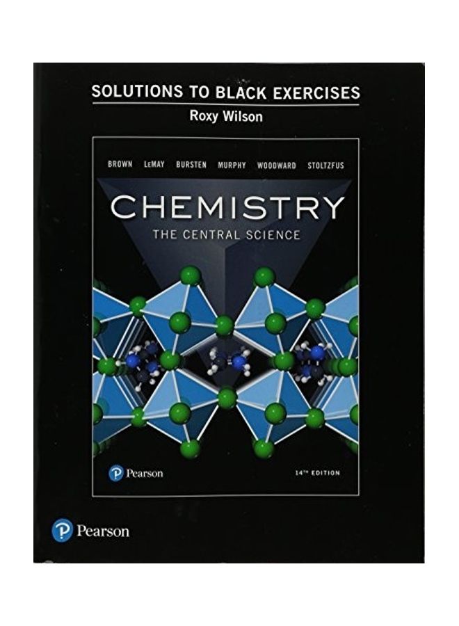 Student Solutions Manual To Black Exercises For Chemistry: The Central Science paperback english - 2017 