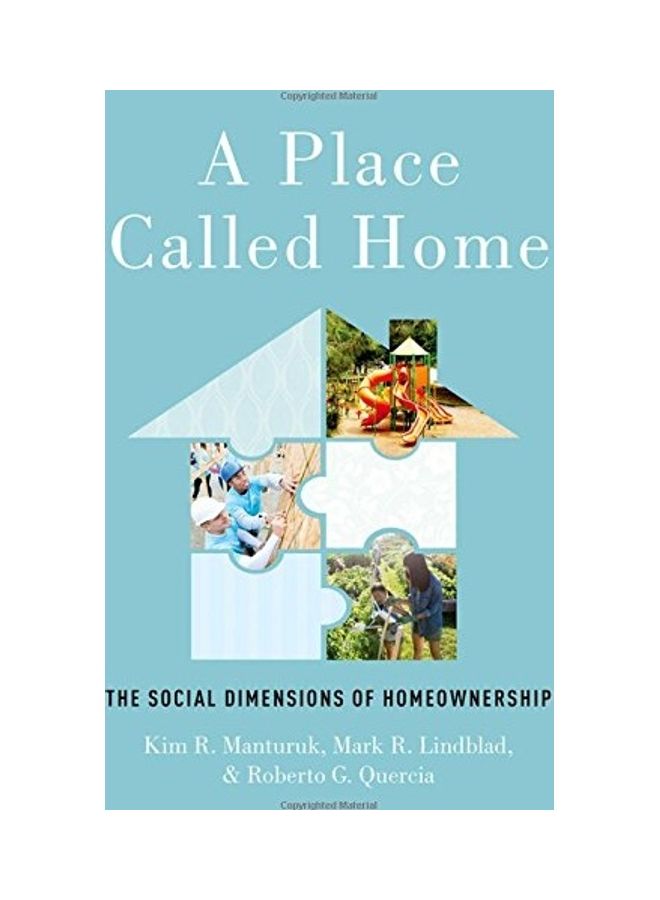 A Place Called Home: The Social Dimensions Of Homeownership hardcover english
