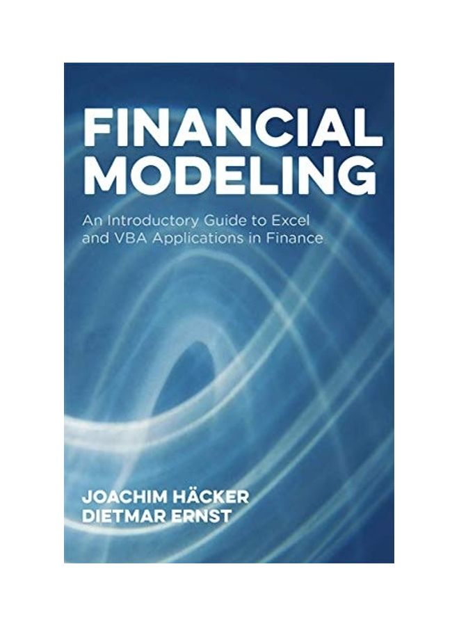 Financial Modeling: An Introductory Guide to Excel and VBA Applications in Finance Hardcover English by Joachim HÃ¤cker - 38542  - Image 1