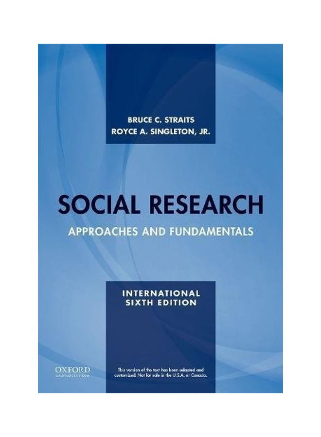 Social Research: Approaches And Fundamentals Paperback English by Bruce C. Straits - 43074