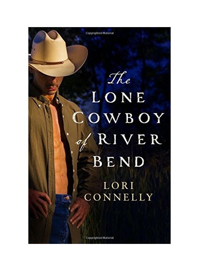 The Lone Cowboy Of River Bend paperback english 