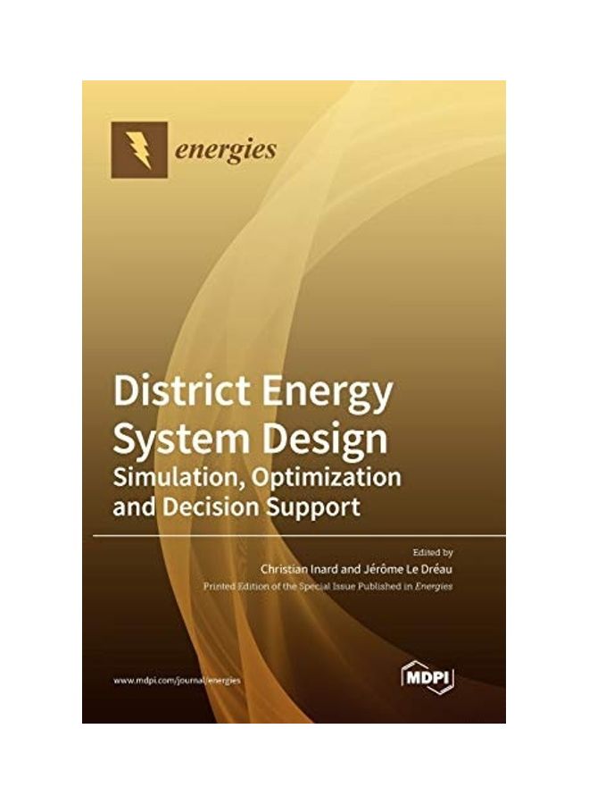 District Energy System Design: Simulation, Optimization And Decision Support Hardcover English by Christian Inard - 2020  - Image 1