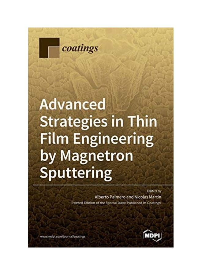 Advanced Strategies In Thin Film Engineering By Magnetron Sputtering Hardcover English by Alberto Palmero - 2020  - Image 1