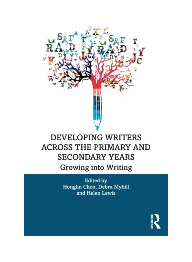 Developing Writers Across The Primary And Secondary Years: Growing Into Writing paperback english - 2020  - Image 3