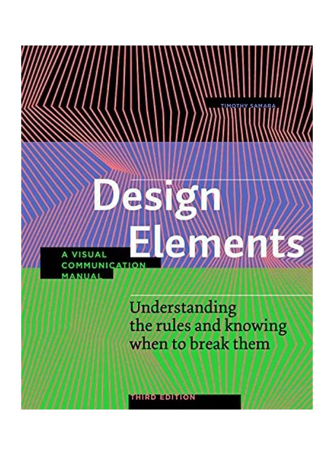 null - Design Elements, Third Edition: Understanding The Rules And Knowing When To Break Them - A Visual Communication Manual paperback english - 2020 - Image 1