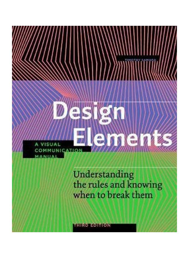 null - Design Elements, Third Edition: Understanding The Rules And Knowing When To Break Them - A Visual Communication Manual paperback english - 2020 - Image 1
