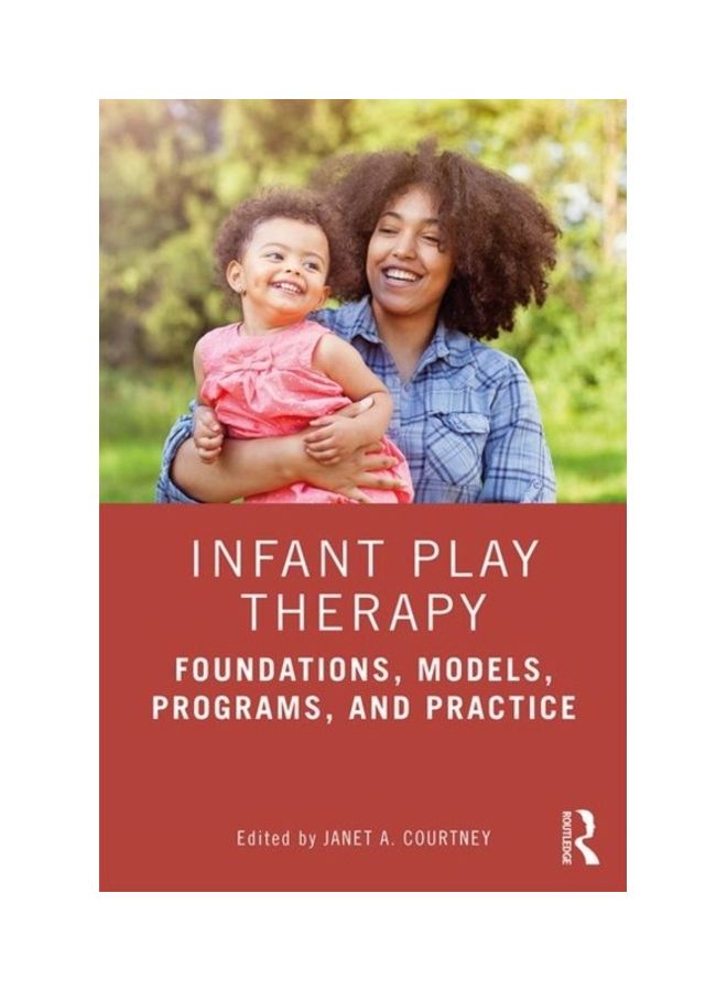 Infant Play Therapy: Foundations, Models, Programs, And Practice paperback english - 2020 - Image 3