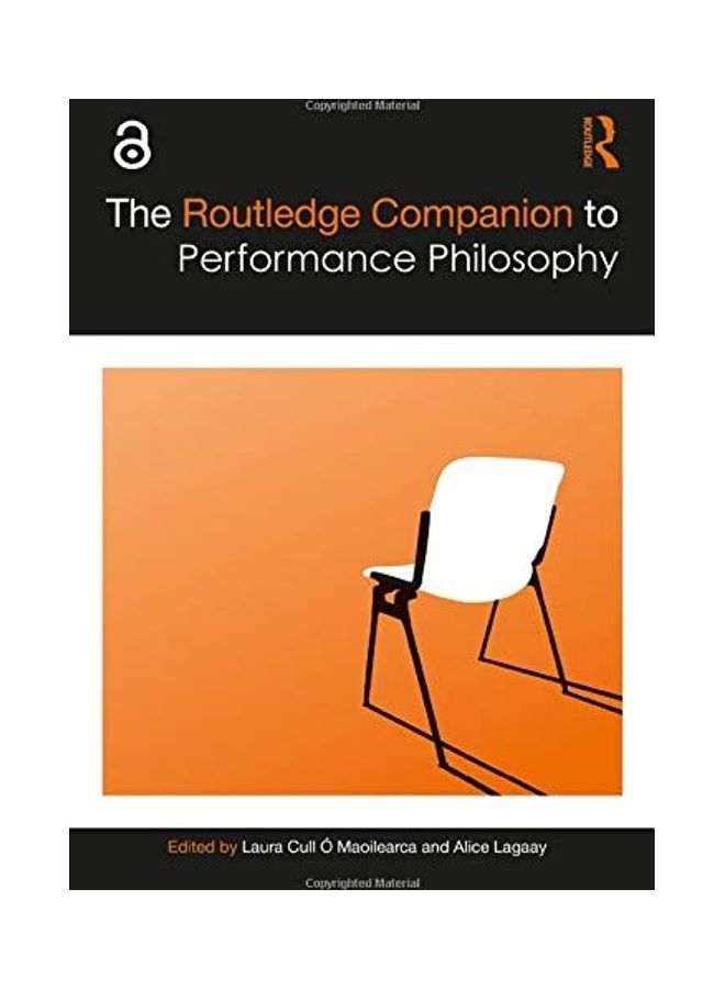 The Routledge Companion To Performance Philosophy Hardcover English by Laura Cull Ó. Maoilearca - 2020  - Image 1