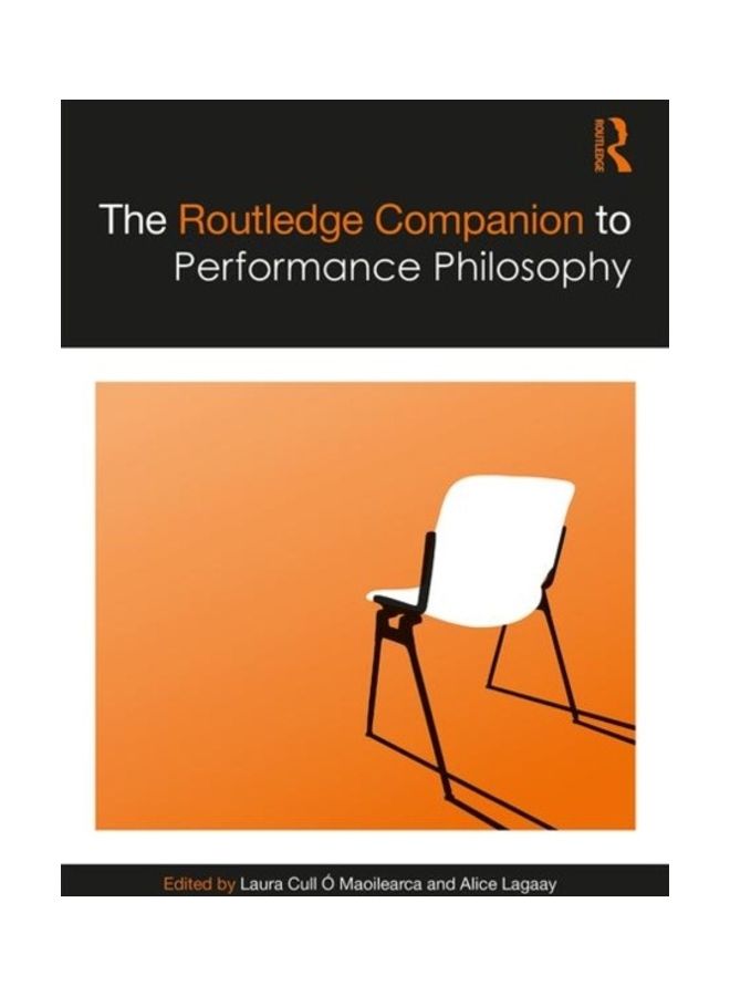 The Routledge Companion To Performance Philosophy Hardcover English by Laura Cull Ó. Maoilearca - 2020  - Image 3