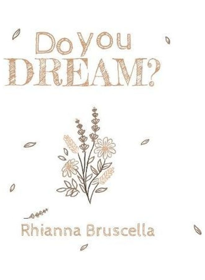 Do You Dream? Paperback English by Rhianna Bruscella - 38545  - Image 2
