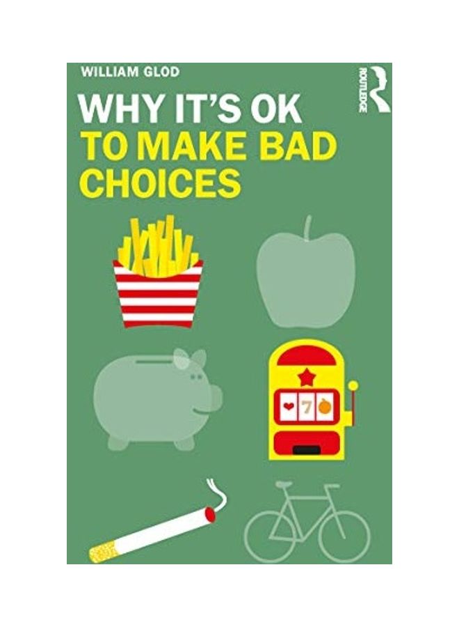 Why It'S Ok To Make Bad Choices paperback english - 2020  - Image 1