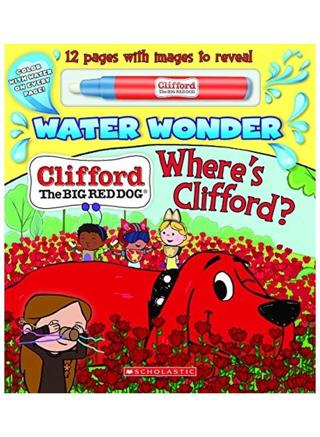 Where's Clifford? (a Clifford Water Wonder Storybook) paperback english - 2020  - Image 1