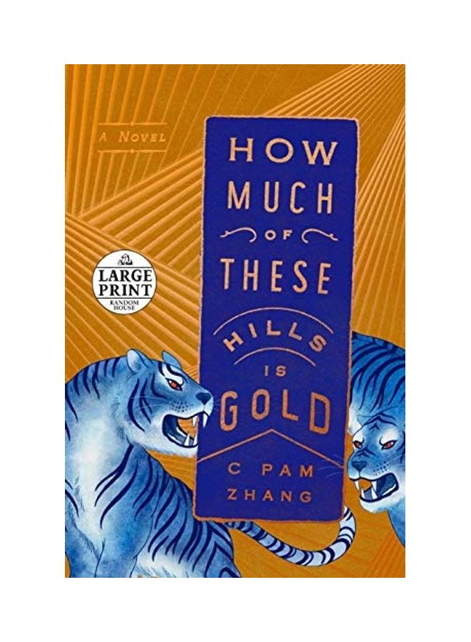 How Much Of These Hills Is Gold Paperback English by C. Pam Zhang - 38545