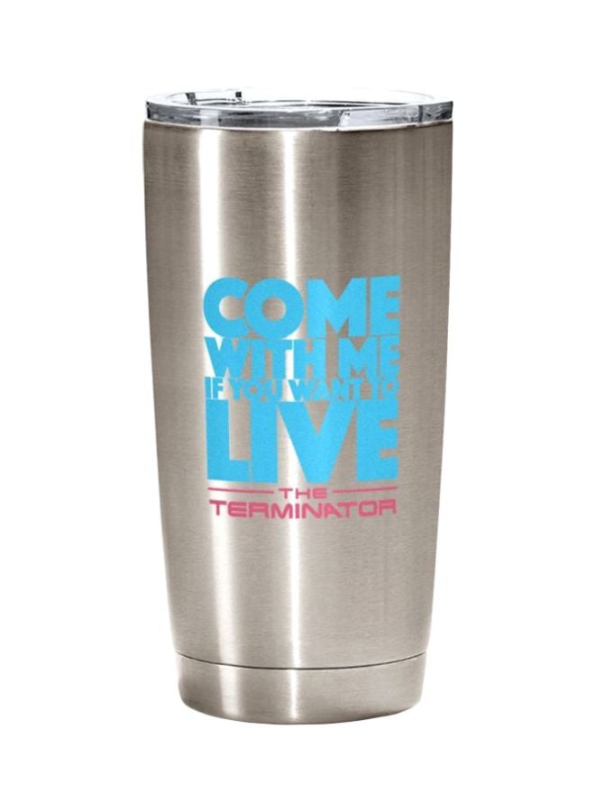 LOUD UNIVERSE Come With Me If You Want To Live Printed Stainless Steel Tumbler With Lid Silver/Blue/Pink 