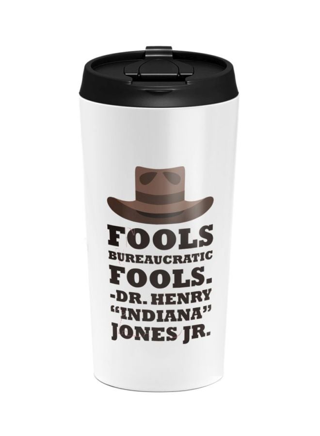 LOUD UNIVERSE Indiana Jones Quote Printed Stainless Steel Tumbler With Lid White/Black 