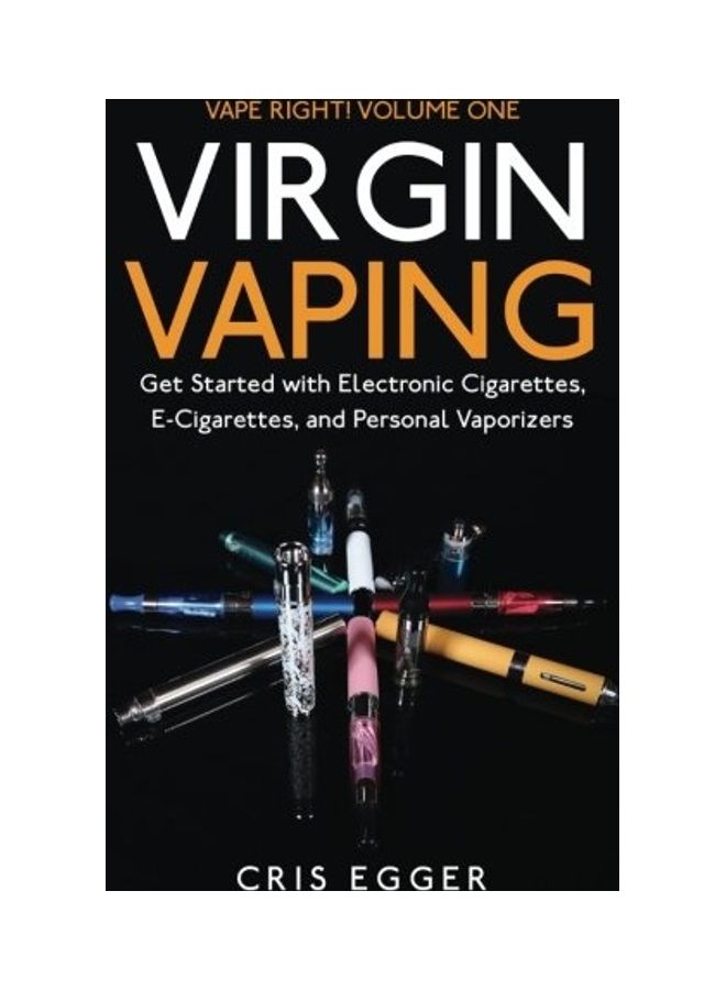 null - Virgin Vaping: Get Started With Electronic Cigarettes, E-Cigarettes, And Personal Vaporizers Paperback English by Cris Egger - 2019 - Image 1