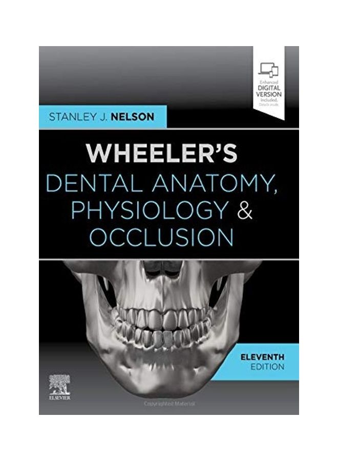 Wheeler'S Dental Anatomy, Physiology And Occlusion Paperback English by Stanley J Nelson - 38544  - Image 1