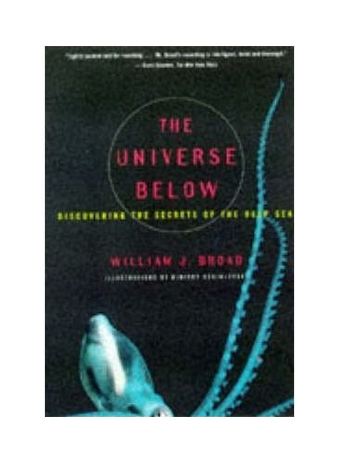 The Universe Below: Discovering The Secrets Of The Deep Sea Paperback English by William J. Broad - 2019  - Image 2