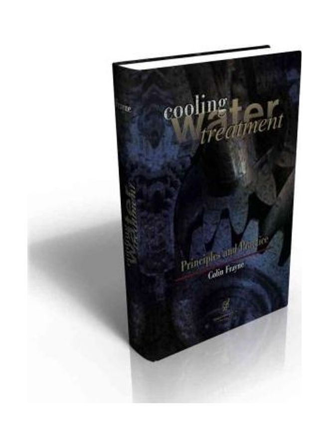 Cooling Water Treatment: Principles And Practice Hardcover English by Colin Frayne - 38544  - Image 2