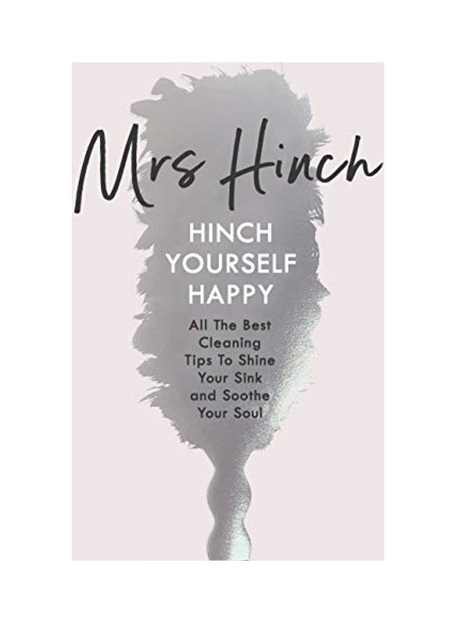 Hinch Yourself Happy: All The Best Cleaning Tips To Shine Your Sink And Soothe Your Soul Paperback English by Mrs Hinch Mrs Hinch - 38545  - Image 1