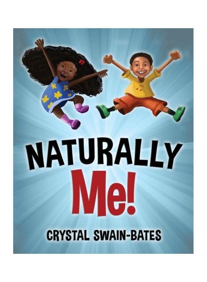 Naturally Me Paperback English by Swain-Bates, Crystal - 2019  - Image 3